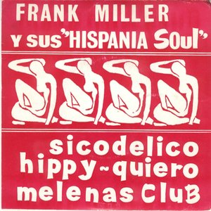 Frank Miller & Hispania Soul 的头像