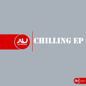 Chilling - EP