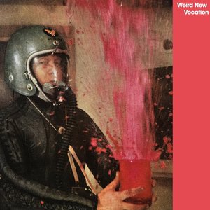 Weird New Vocation - Single