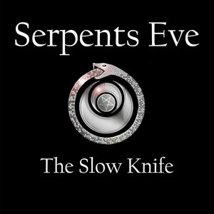 The Slow Knife