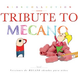 Kids Collection - Tribute to Mecano