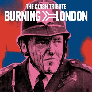 Image for 'Burning London The Clash Tribute'