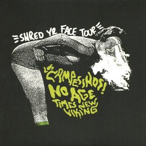 Shred Yr Face Tour