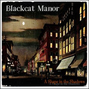 A Shape in the Shadows