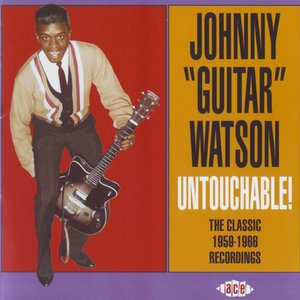 Untouchable! The Classic 1959-1966 Recordings