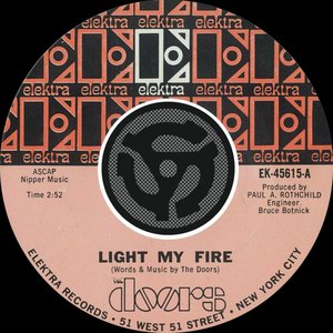 Light My Fire / Crystal Ship