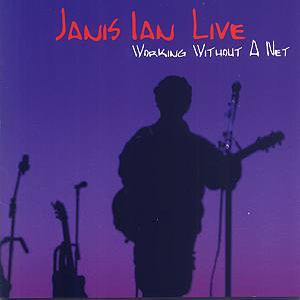 Janis Ian Live: Working Without A Net