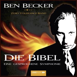 Die Bibel - Eine Gesprochene Symphonie