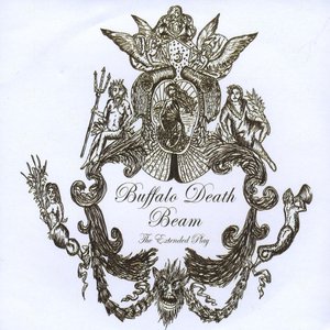 Buffalo Death Beam - EP