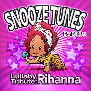 Lullaby Tribute: Rihanna