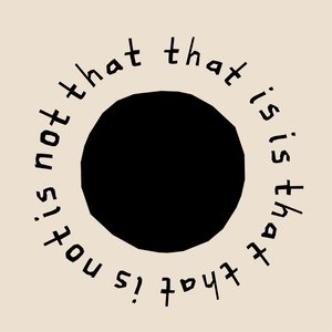That That Is Is That That Is Not Is Not