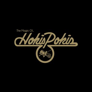 The Magic Of... Hokis Pokis
