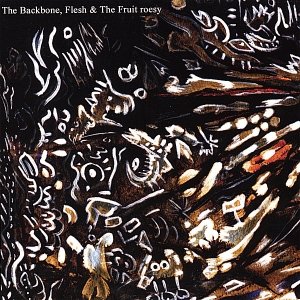 The Backbone, Flesh and the Fruit EP