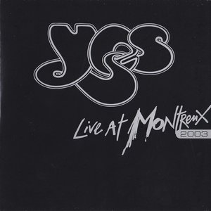 Yes - Live At Montreux 2003 [Disc 2] - Zortam Music