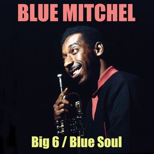 Big 6 / Blue Soul