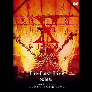 The Last Live 完全版 - 1997. 12. 31 Tokyo Dome Live