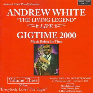 Gigtime 2000, Vol. 3 "Everybody Loves The Sugar"