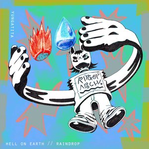 Hell on Earth // Raindrop [Explicit]