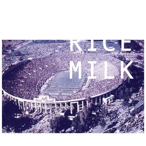 Rice Milk EP.