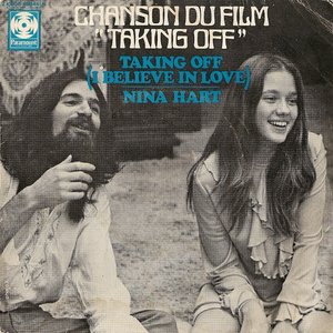 Taking Off (I Believe In Love) (Chanson Du Film "Taking Off")