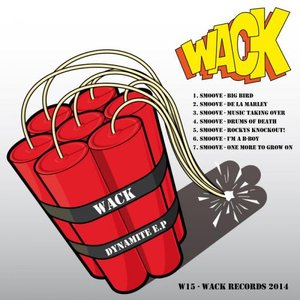 Wack Dynamite EP