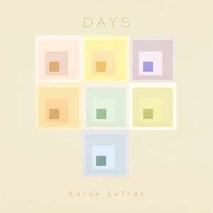 Karen LeFrak: Days