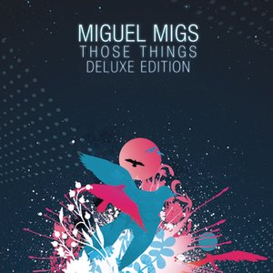 Those Things Deluxe Edition