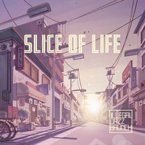 Slice of Life