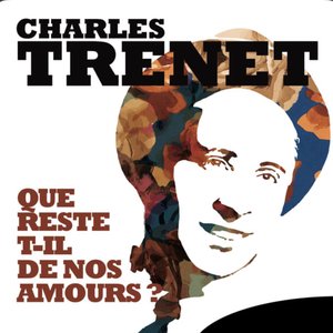 Que Reste-T-Il De Nos Amours ?