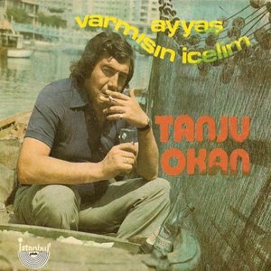 Ayyaş / Varmısın İçelim