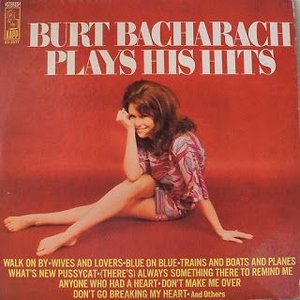 Burt Bacharach Plays His Hits