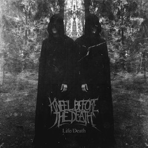 Image for 'Kneel Before The Death'