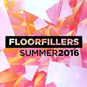 Floorfillers Summer 2016