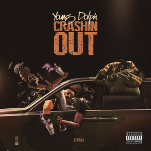 Young Dolph - Crashin