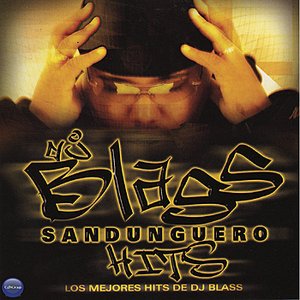 'DJ Blass: Sandunguero Hits'の画像