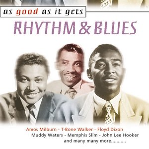 As Good As It Gets: Rhythm & Blues