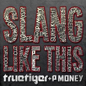 Slang Like This (feat. P Money)