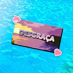 Desgraça - Single