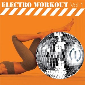 Electro Workout Volume 1 mixed by DJ F & J-Maz