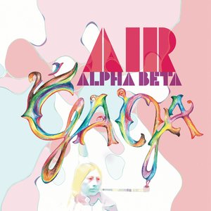 Alpha Beta Gaga (Remixes) - EP