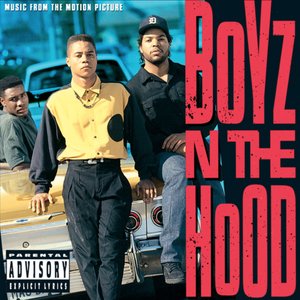 Boyz N The Hood (Music From The Motion Picture)