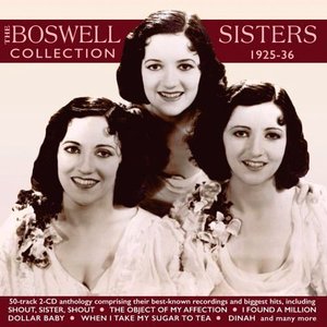 The Boswell Sisters Collection 1925-36