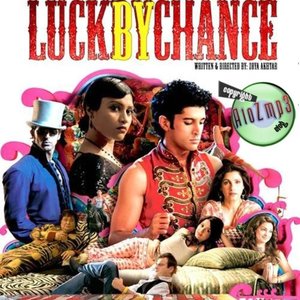 Luck By Chance (Original Motion Picture Soundtrack)