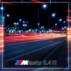 Miasto 24H - Single