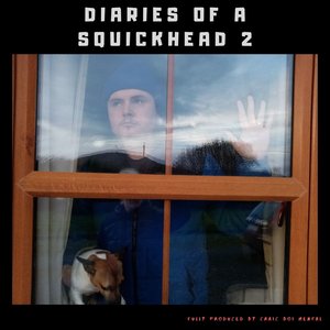 Diaries of a Squickhead 2