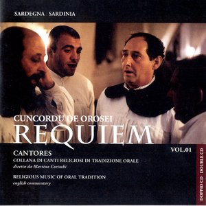 Requiem: Cantores Vol. 1 Religious Music of Oral Tradition