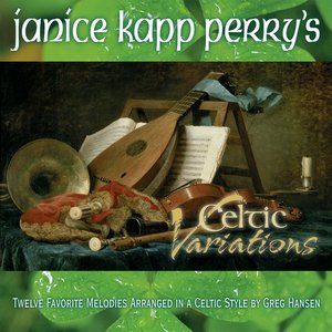 Janice Kapp Perry's Celtic Variations