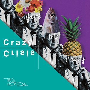 Crazy Crisis