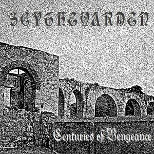 Centuries of Vengeance