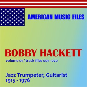 Bobby Hackett, Vol. 1